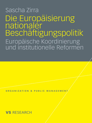 cover image of Die Europäisierung nationaler Beschäftigungspolitik